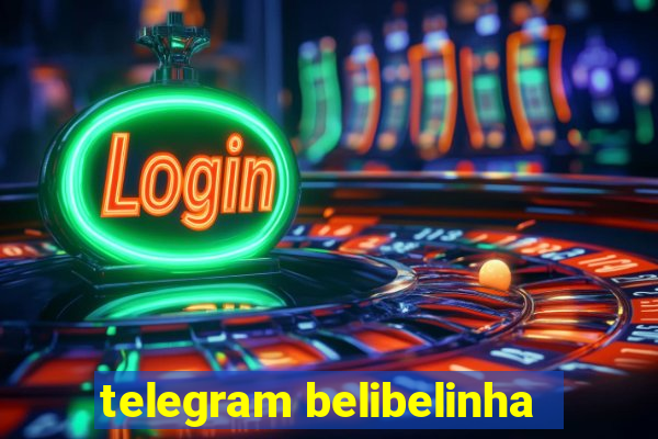 telegram belibelinha